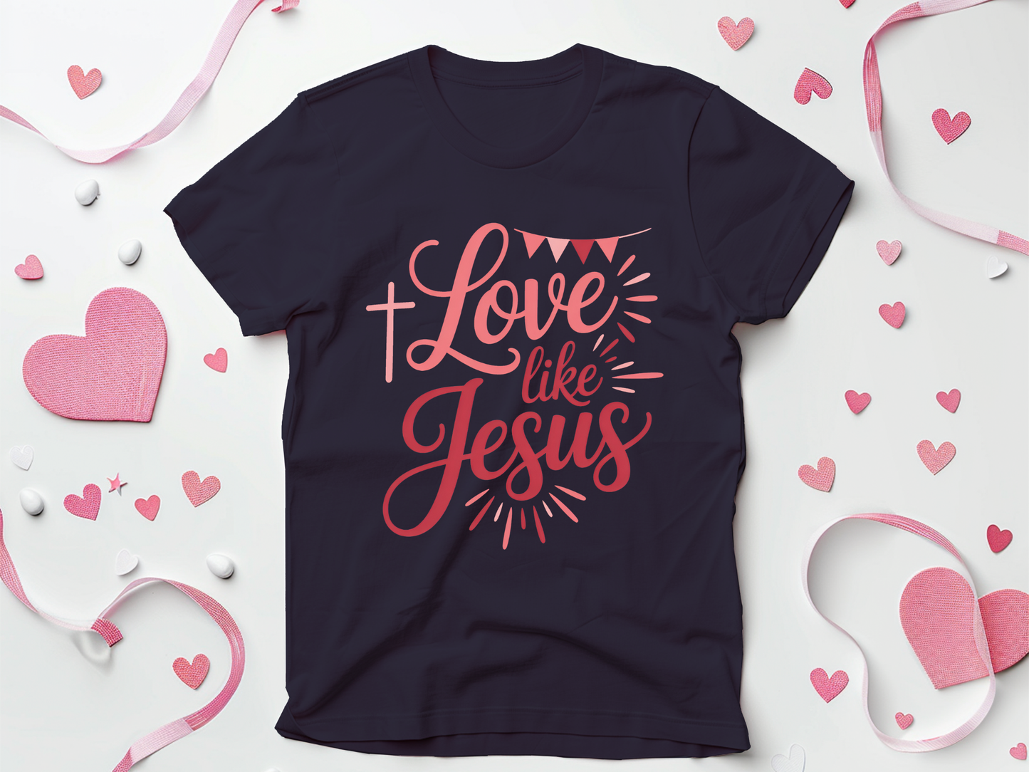 Love Like Jesus Valentine T-shirts