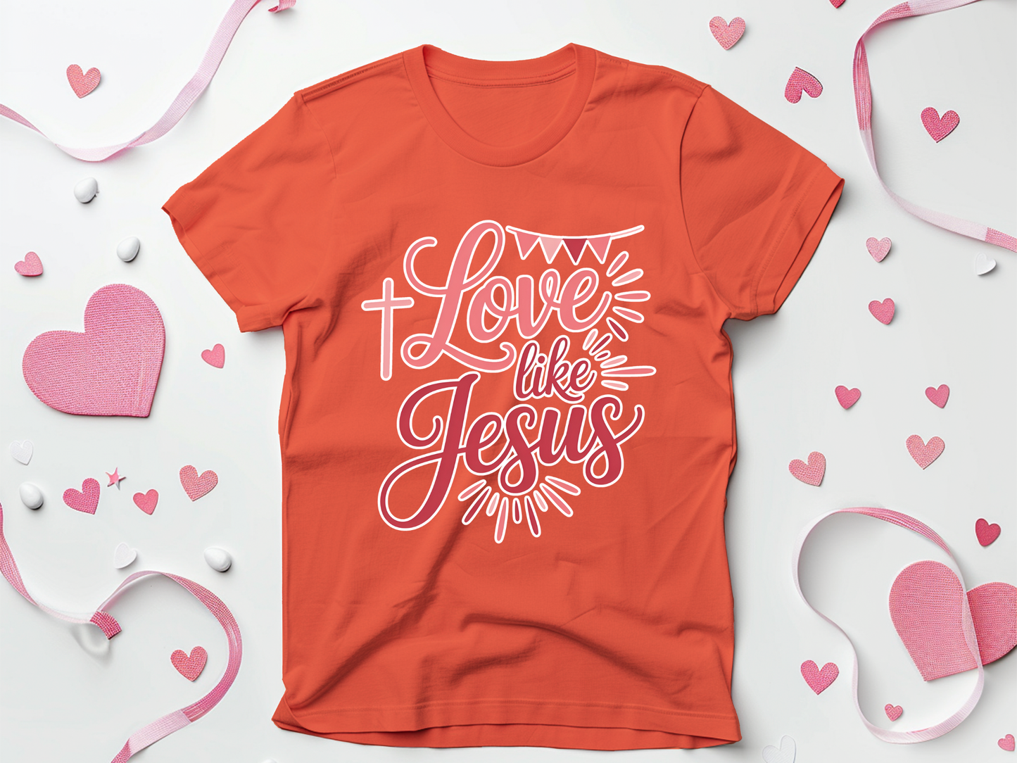 Love Like Jesus Valentine T-shirts