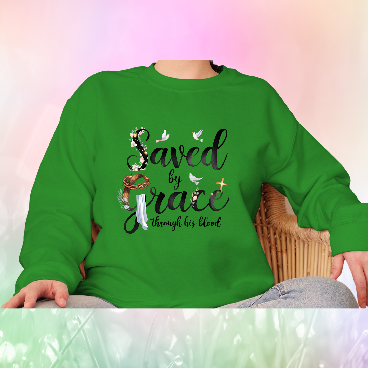 Christian Quote Sweat Shirts