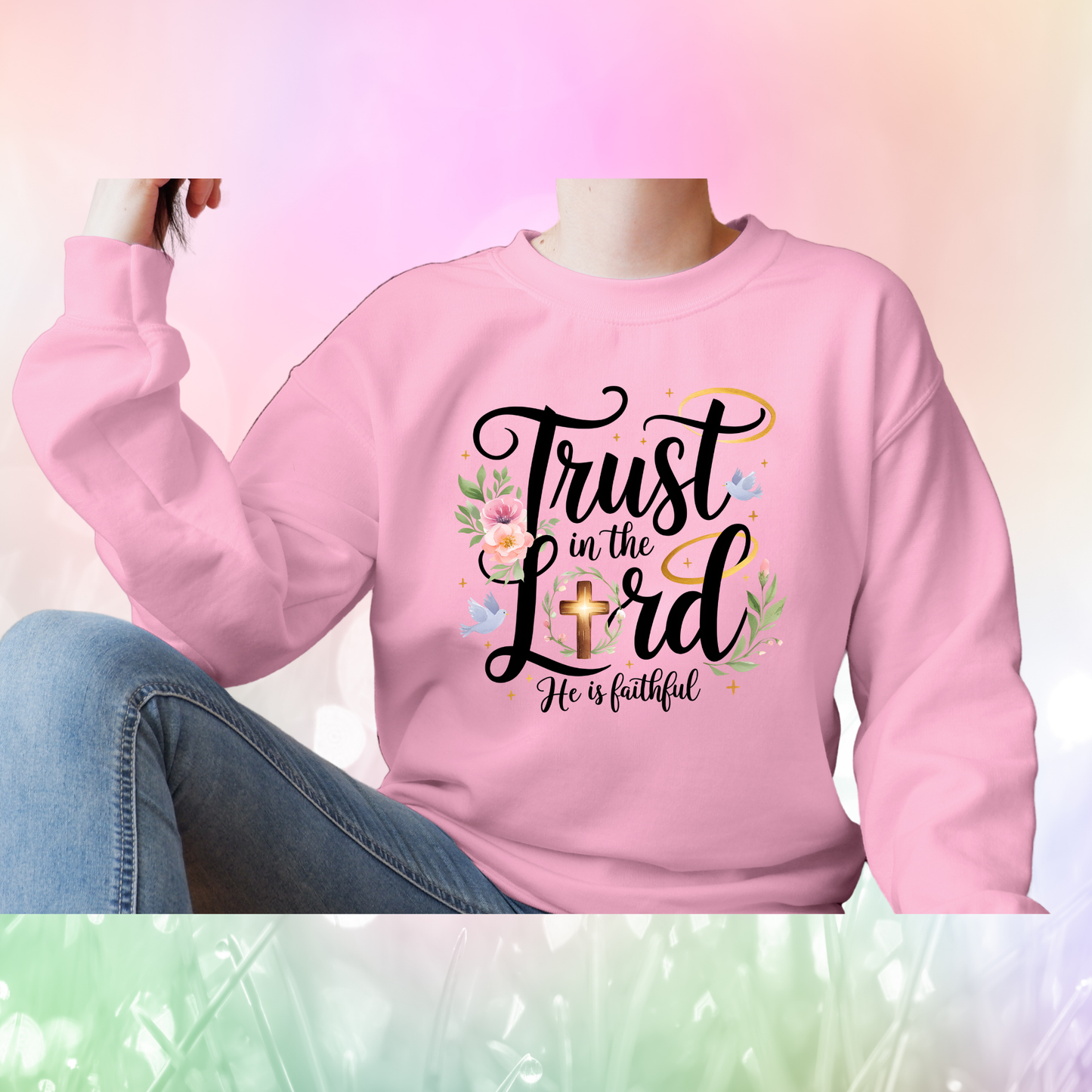 Christian Quote Sweat Shirts