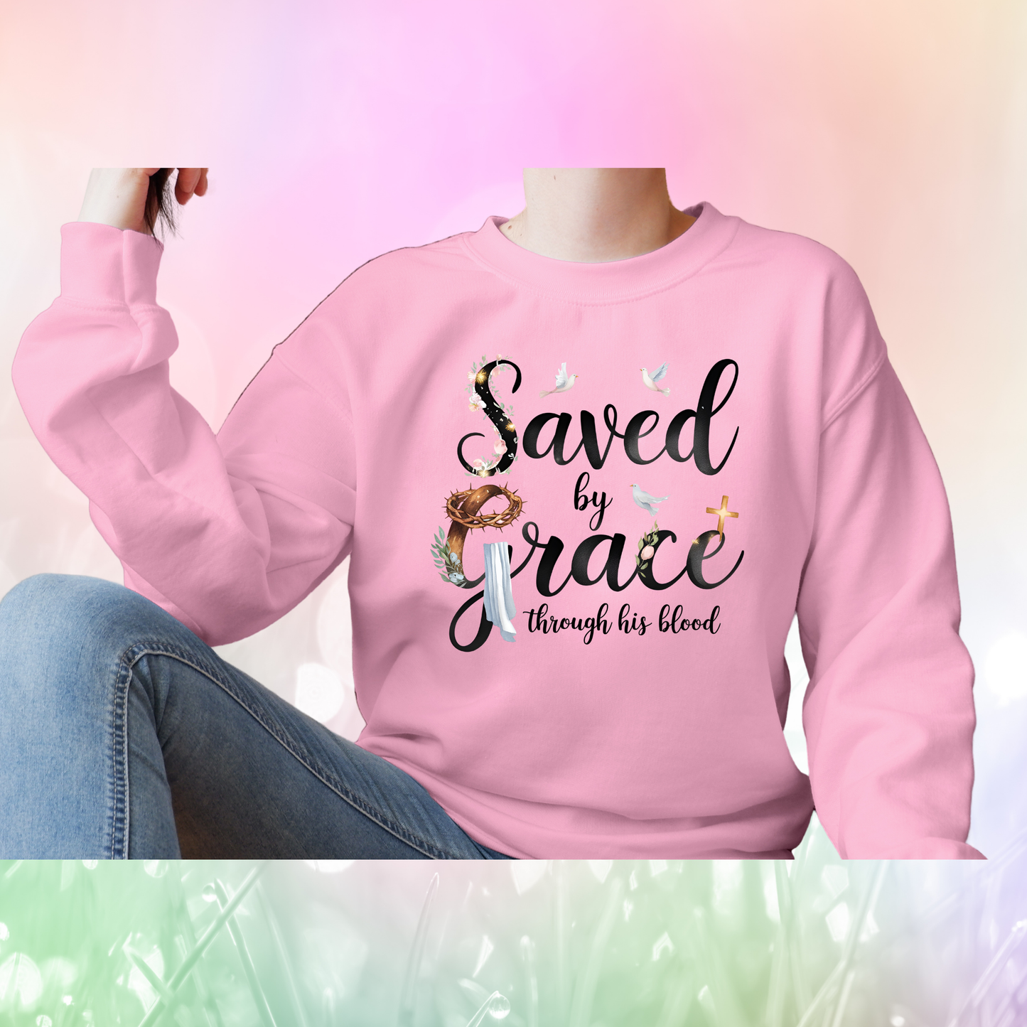 Christian Quote Sweat Shirts