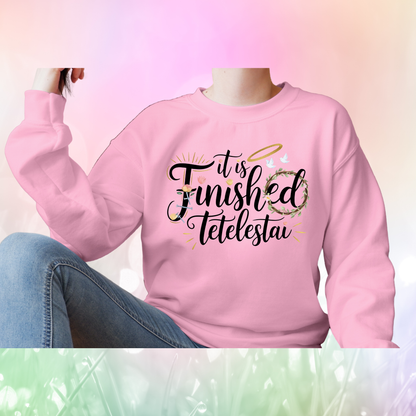 Christian Quote Sweat Shirts