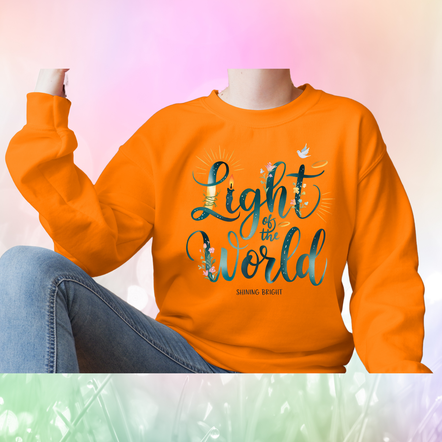 Christian Quote Sweat Shirts