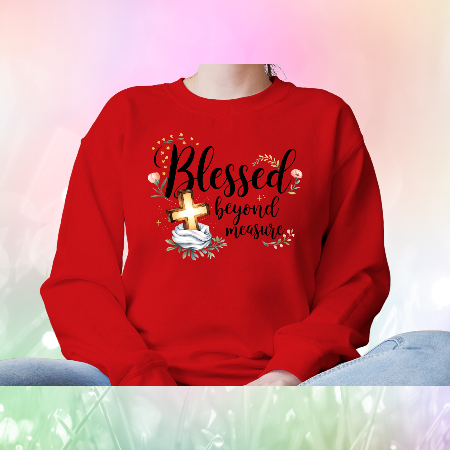Christian Quote Sweat Shirts