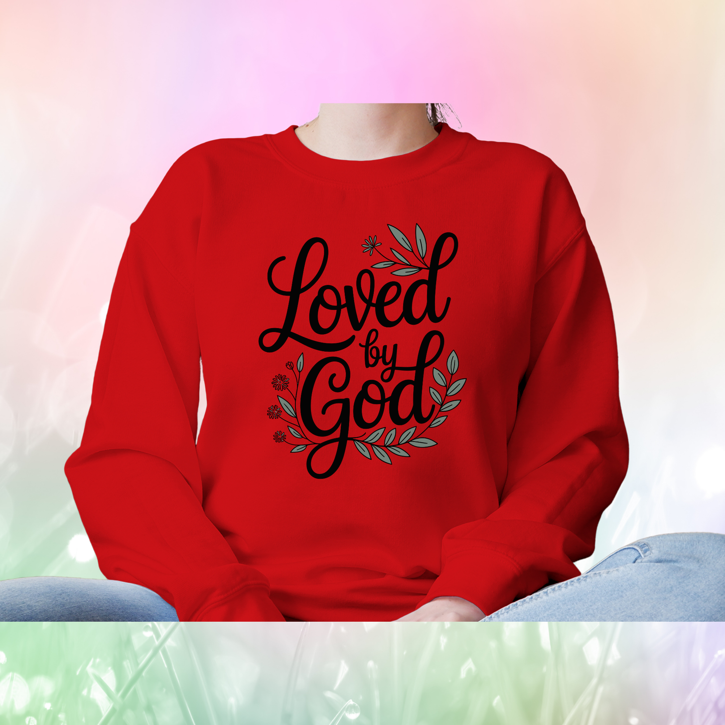 Christian Quote Sweat Shirts