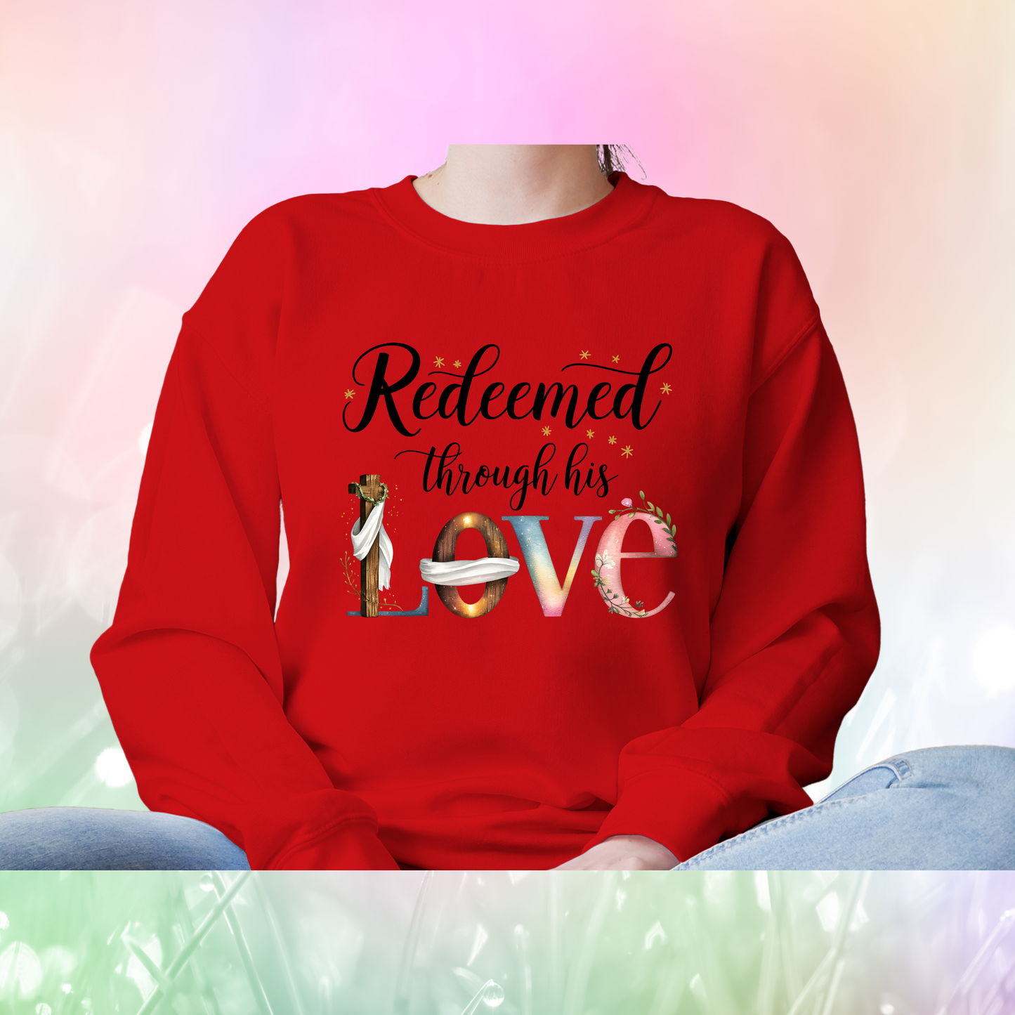 Christian Quote Sweat Shirts