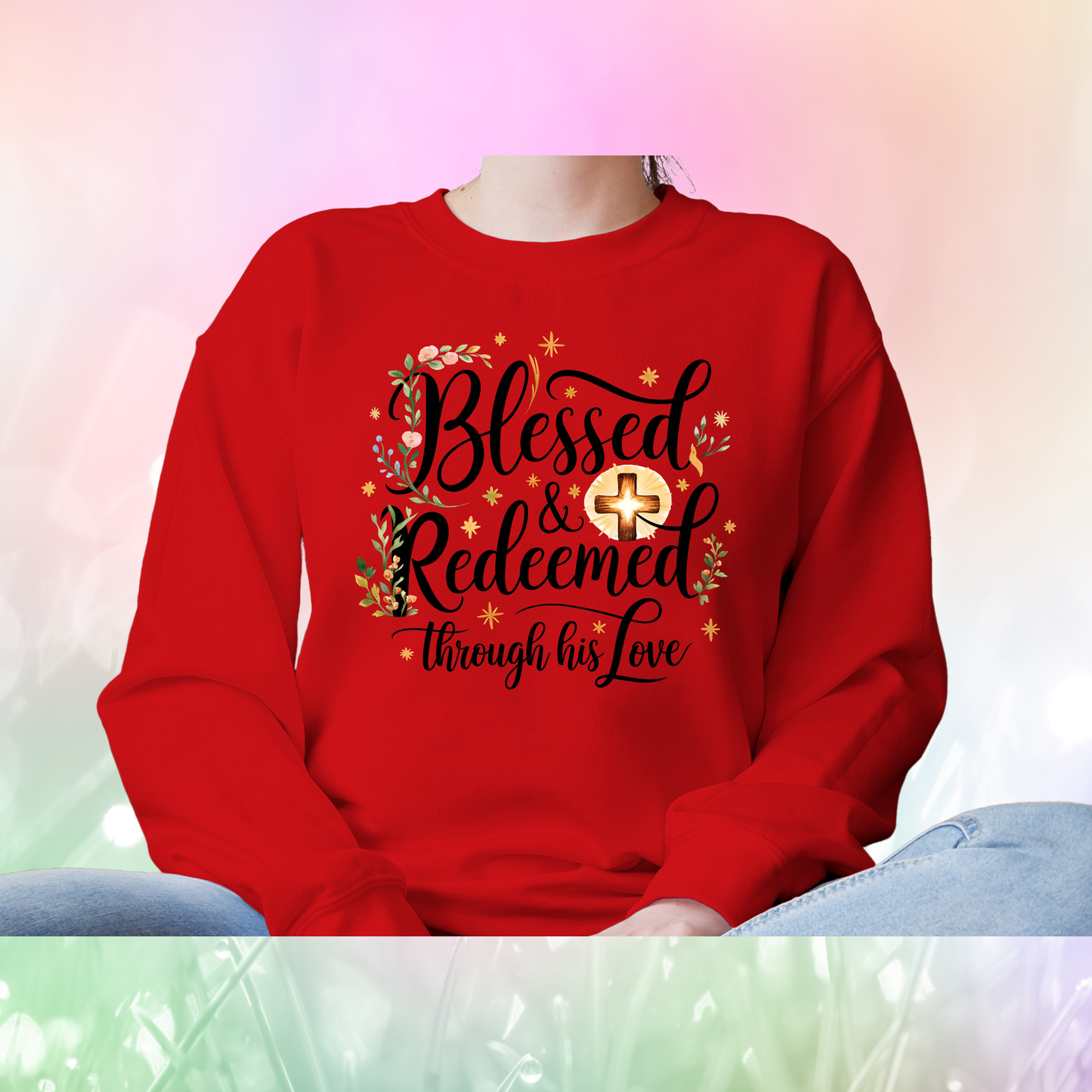 Christian Quote Sweat Shirts