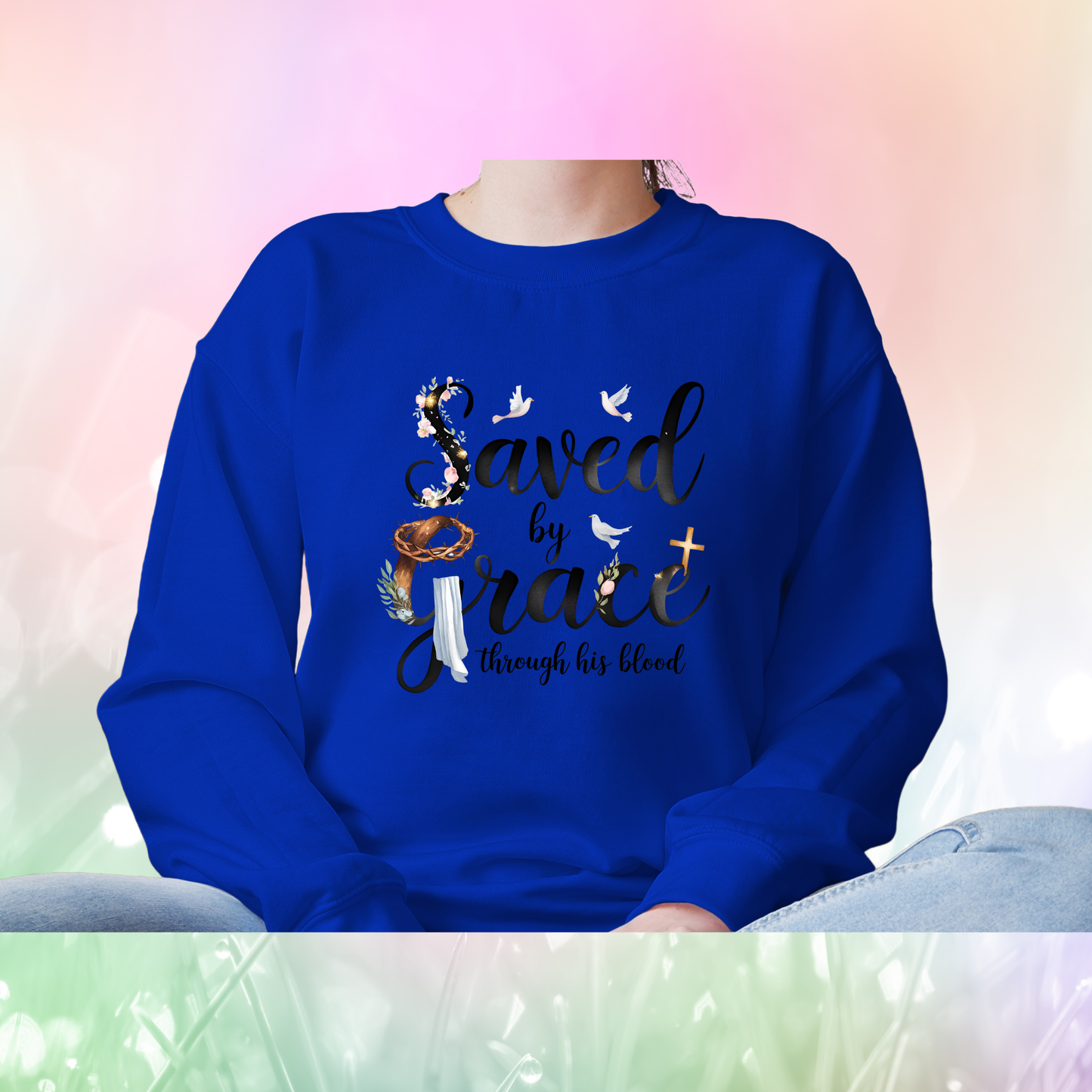 Christian Quote Sweat Shirts
