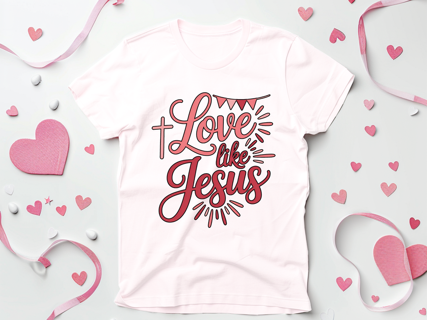 Love Like Jesus Valentine T-shirts