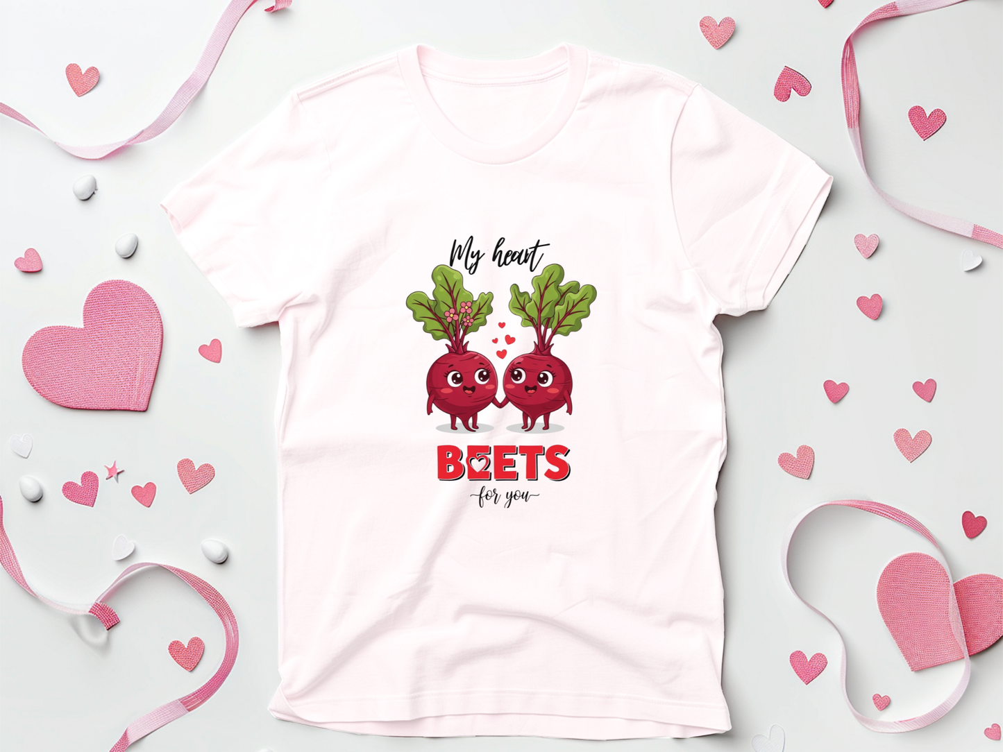 My Heart Beets For You Valentine T-shirts