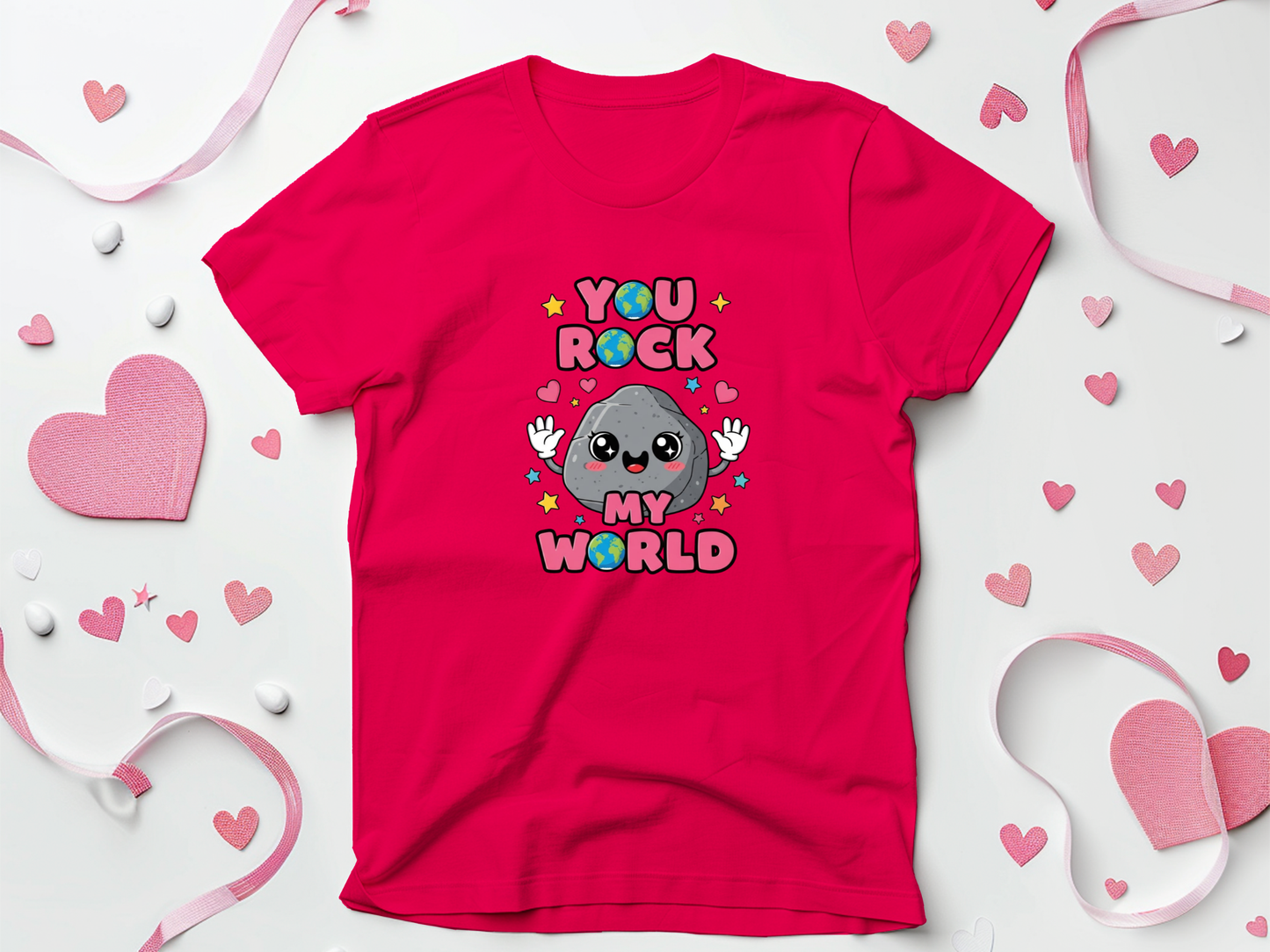 You Rock My World Valentine T-Shirts