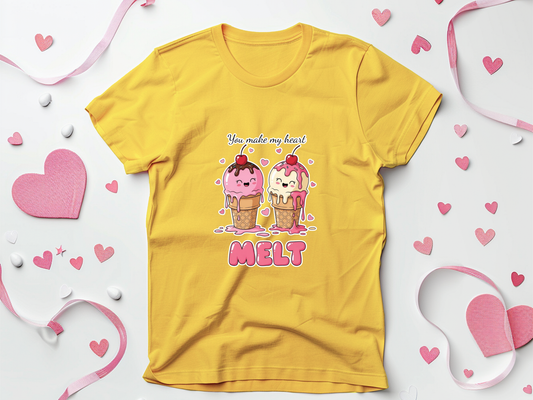 You Make My Heart Melt Valentine T-shirts