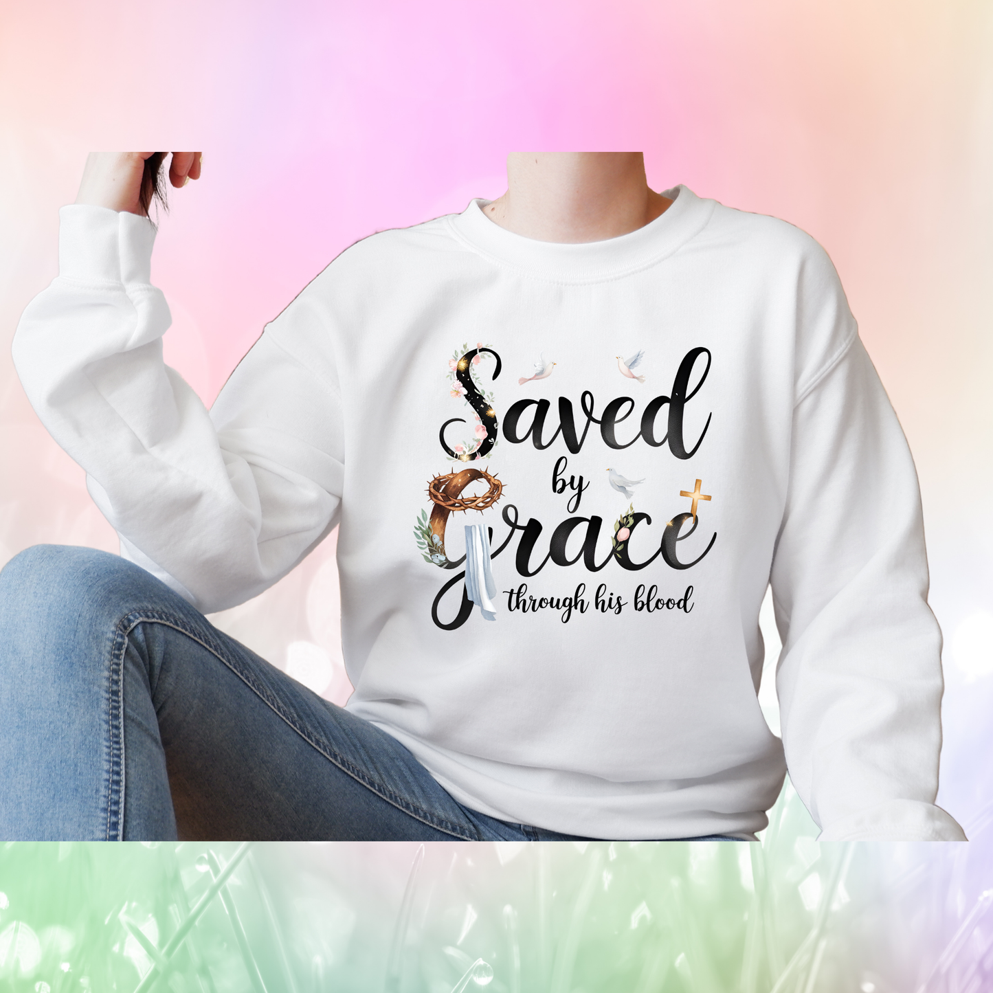 Christian Quote Sweat Shirts