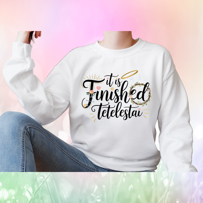 Christian Quote Sweat Shirts